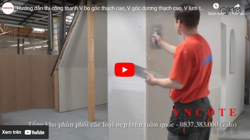 Hướng dẫn thi công thanh V bo góc thạch cao